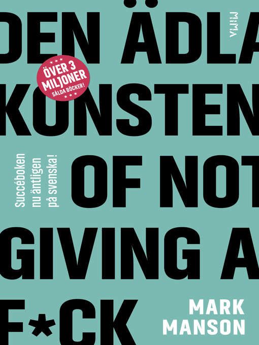Title details for Den ädla konsten of Not Giving a F*ck by Gabriel Setterborg - Available